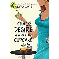 Chaos, Desire & A Kick-Ass Cupcake: Sophie Katz Mystery series (A Sophie Katz Mystery Book 7) Chaos, Desire & A Kick-Ass Cupcake: Sophie Katz Mystery series (A Sophie Katz Mystery Book 7) Kindle Audible Audiobook Paperback