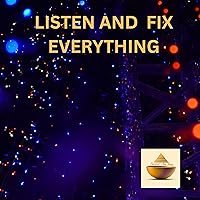 LISTEN AND FIX EVERYTHING Erectile Dysfunction Treatment
