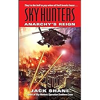 Sky Hunters: Anarchy's Reign