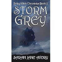 Storm Grey (Briley Witch Chronicles Book 2) Storm Grey (Briley Witch Chronicles Book 2) Kindle Paperback