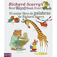 Richard Scarry's Best Word Book Ever / El mejor libro de palabras de Richard Scarry (Richard Scarry's Best Books Ever) (English, Multilingual and Spanish Edition) Richard Scarry's Best Word Book Ever / El mejor libro de palabras de Richard Scarry (Richard Scarry's Best Books Ever) (English, Multilingual and Spanish Edition) Paperback