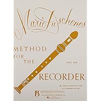 Method for the Recorder: Soprano and Tenor, Part 1 Method for the Recorder: Soprano and Tenor, Part 1 Paperback