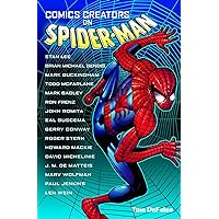 Comics Creators on Spider-Man Comics Creators on Spider-Man Paperback