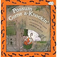 Possum Come A-Knockin' (Dragonfly Books) Possum Come A-Knockin' (Dragonfly Books) Paperback School & Library Binding