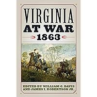 Virginia at War, 1863 Virginia at War, 1863 Kindle Hardcover