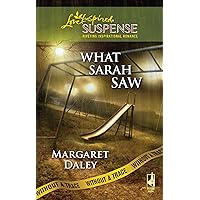 What Sarah Saw (Without A Trace Book 1) What Sarah Saw (Without A Trace Book 1) Kindle Mass Market Paperback