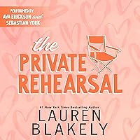 The Private Rehearsal: Caught Up In Love, Book 4 The Private Rehearsal: Caught Up In Love, Book 4 Audible Audiobook Kindle Paperback