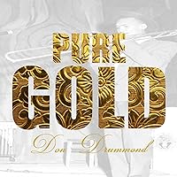 Pure Gold - Don Drummond Pure Gold - Don Drummond MP3 Music