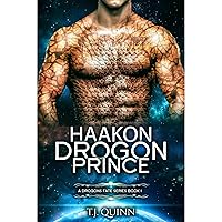 Haakon, The Drogon Prince: SciFi Alien Soul Mates Romance Haakon, The Drogon Prince: SciFi Alien Soul Mates Romance Kindle Audible Audiobook Paperback