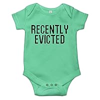 Recently Evicted Cute Onesie Best Shower Gift Humorous Funny Message Baby Bodysuit