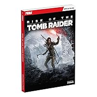 Rise of the Tomb Raider Standard Edition Guide Rise of the Tomb Raider Standard Edition Guide Paperback Hardcover