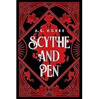 Scythe and Pen Scythe and Pen Kindle Paperback Hardcover