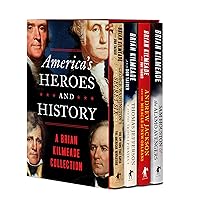 America's Heroes and History: A Brian Kilmeade Collection America's Heroes and History: A Brian Kilmeade Collection Paperback
