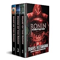 The Complete Ronin Trilogy: An Epic, Historical Fantasy Adventure