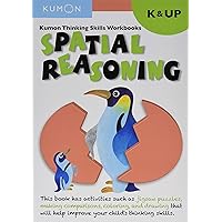 Kumon K & Up Spatial Reasoning (Kumon Thinking Skills Workbooks) Kumon K & Up Spatial Reasoning (Kumon Thinking Skills Workbooks) Paperback