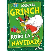 ¡Cómo el Grinch robó la Navidad! (Dr. Seuss) ¡Cómo el Grinch robó la Navidad! (Dr. Seuss) Hardcover