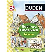 Duden 24+: Such- und Findebuch: Zuhause: ab 24 Monaten Duden 24+: Such- und Findebuch: Zuhause: ab 24 Monaten Hardcover Board book