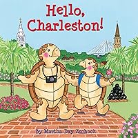 Hello, Charleston! Hello, Charleston! Board book