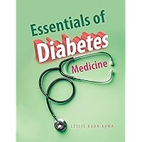 Essentials of Diabetes Medicine Essentials of Diabetes Medicine Kindle Paperback