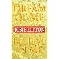 Dream of Me/Believe in Me (Viking & Saxon) Dream of Me/Believe in Me (Viking & Saxon) Kindle Audible Audiobook Mass Market Paperback Hardcover Paperback