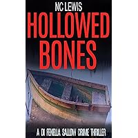 Hollowed Bones (A DI Fenella Sallow Crime Thriller Book 5) Hollowed Bones (A DI Fenella Sallow Crime Thriller Book 5) Kindle Paperback Hardcover