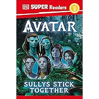 DK Super Readers Level 2 Avatar Sullys Stick Together DK Super Readers Level 2 Avatar Sullys Stick Together Hardcover Kindle Paperback