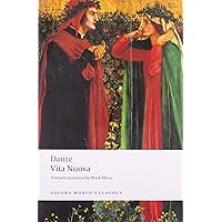 Vita Nuova (Oxford World's Classics) Vita Nuova (Oxford World's Classics) Paperback Hardcover
