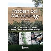 Modern Soil Microbiology, Third Edition Modern Soil Microbiology, Third Edition Paperback eTextbook Hardcover