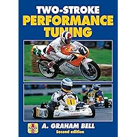 Two-Stroke Performance Tuning Two-Stroke Performance Tuning Paperback Hardcover