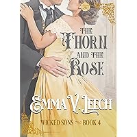 The Thorn and the Rose (Wicked Sons Book 4) The Thorn and the Rose (Wicked Sons Book 4) Kindle