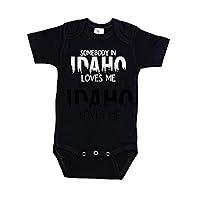 Somebody In Idaho Loves Me/ID Onesie/Unisex Newborn Outfit