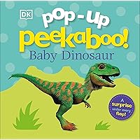 Pop-up Peekaboo! Baby Dinosaur: A surprise under every flap! Pop-up Peekaboo! Baby Dinosaur: A surprise under every flap! Board book