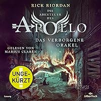 Das verborgene Orakel: Die Abenteuer des Apollo 1 Das verborgene Orakel: Die Abenteuer des Apollo 1 Audible Audiobook Kindle Hardcover Perfect Paperback Audio CD