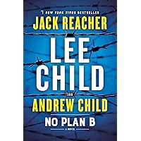 No Plan B: A Jack Reacher Novel No Plan B: A Jack Reacher Novel Kindle Audible Audiobook Paperback Hardcover Audio CD
