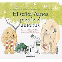 El señor Amos pierde el autobús (Spanish Edition) El señor Amos pierde el autobús (Spanish Edition) Hardcover Kindle
