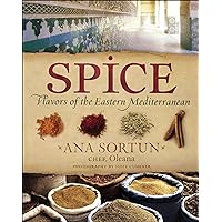 Spice: Flavors of the Eastern Mediterranean Spice: Flavors of the Eastern Mediterranean Kindle Hardcover