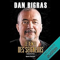 Le temps des seigneurs [The Time of the Lords] Le temps des seigneurs [The Time of the Lords] Kindle Audible Audiobook Paperback