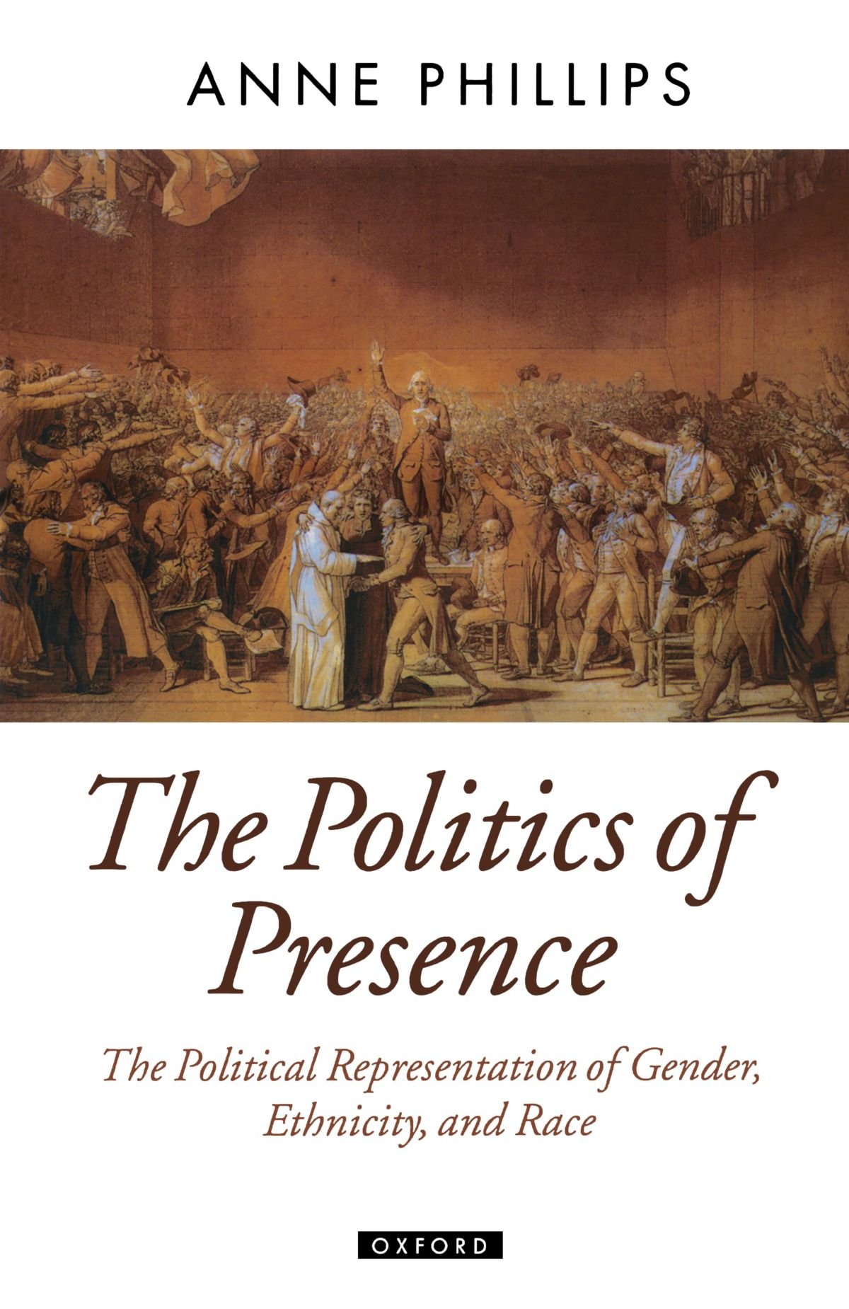 The Politics of Presence (Oxford Political Theory)