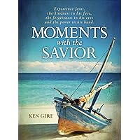 Moments with the Savior (Moments with the Savior Series Book 4) Moments with the Savior (Moments with the Savior Series Book 4) Kindle Audible Audiobook Hardcover Paperback
