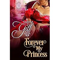 Forever My Princess (The Royal House of Atharia Book 3)