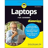 Laptops for Seniors for Dummies Laptops for Seniors for Dummies Paperback Kindle