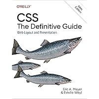 CSS: The Definitive Guide: Web Layout and Presentation CSS: The Definitive Guide: Web Layout and Presentation Paperback Kindle