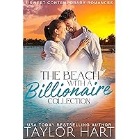 The Beach with a Billionaire Collection: 6 Sweet Christian Contemporary Romances The Beach with a Billionaire Collection: 6 Sweet Christian Contemporary Romances Kindle