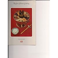 Recipes: The Cooking of China (Foods of the World) Recipes: The Cooking of China (Foods of the World) Spiral-bound Paperback