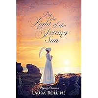 By The Light Of The Setting Sun (A Gentleman's Heart Book 1) By The Light Of The Setting Sun (A Gentleman's Heart Book 1) Kindle Paperback
