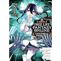 Free Life Fantasy Online: Immortal Princess (Manga) Vol. 7 Free Life Fantasy Online: Immortal Princess (Manga) Vol. 7 Kindle Paperback