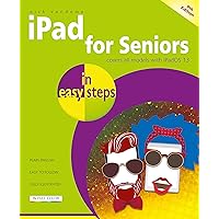 iPad for Seniors in easy steps, 9th edition iPad for Seniors in easy steps, 9th edition Kindle Paperback