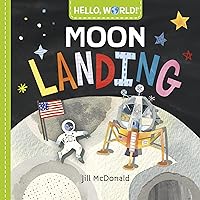 Hello, World! Moon Landing Hello, World! Moon Landing Board book Kindle