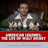 American Legends: The Life of Walt Disney American Legends: The Life of Walt Disney Kindle Audible Audiobook Paperback