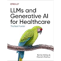 LLMs and Generative AI for Healthcare: The Next Frontier